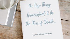 The One Thing Guaranteed to be the "Kiss of Death" for your Business. Marketing Tip #3