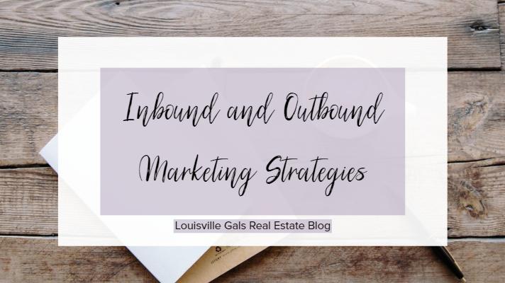 The Difference Between Inbound and Outbound Marketing Strategies – Marketing Tip #5