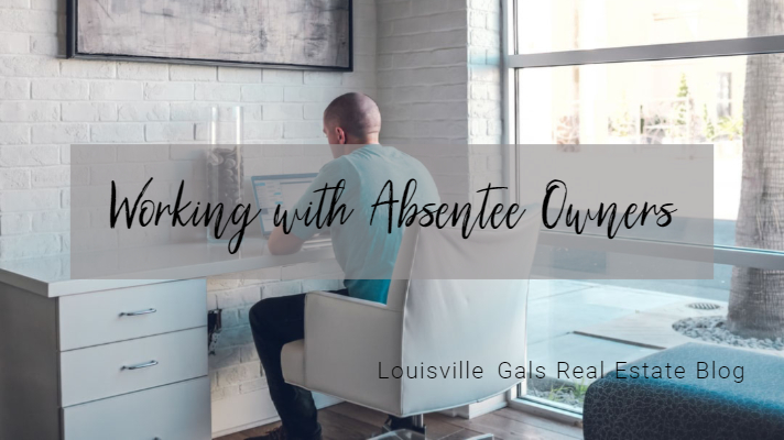 What is an Absentee Owner and How Do You Work with Them?