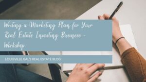 Writing a Marketing Plan for Your Real Estate Investing Business - Workshop