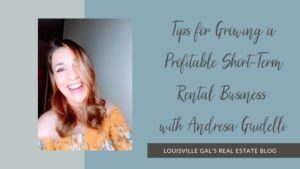Tips for Growing a Profitable Short-Term Rental Business with Andresa Guidelli