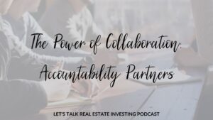 The Power of Collaboration: Accountability Partners