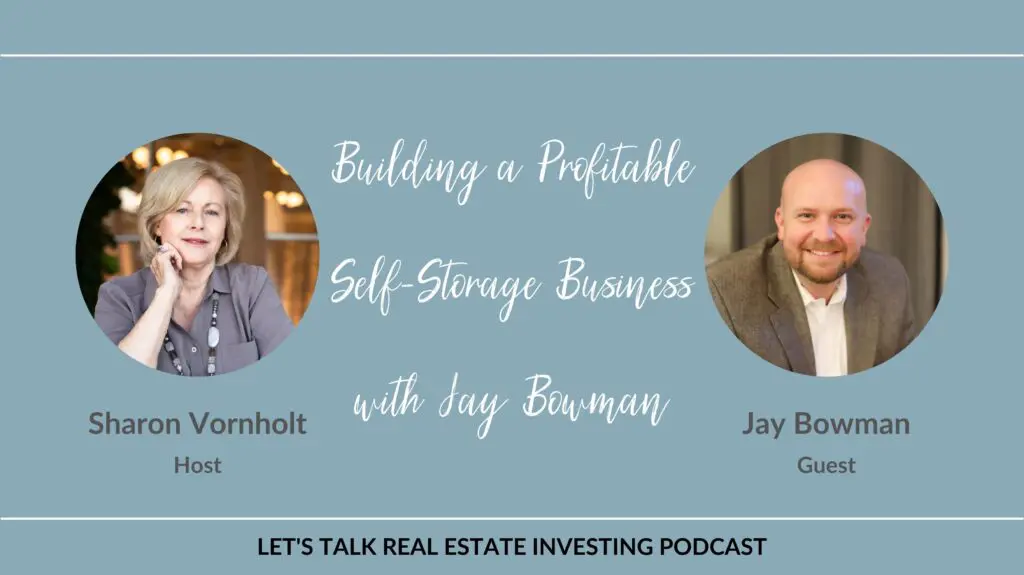 Building a Profitable Self Storage Business with Jay Bowman 1024x575 profitable-self-storage-business