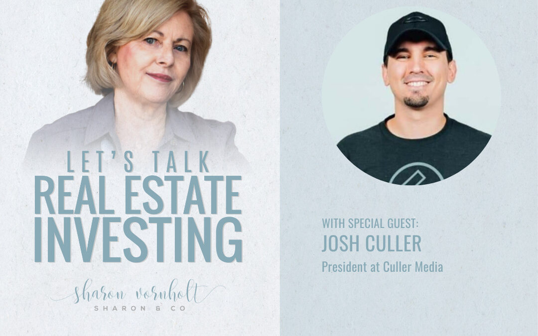 Content Marketing Strategies for Real Estate Investors with Josh Culler – Episode #411