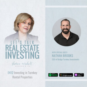 Investing in Turnkey Rental Properties with Nathan Brooks – Episode #412