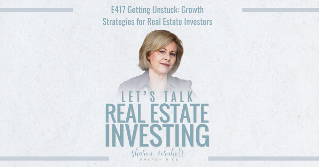 getting unstuck-tips for real estate investors