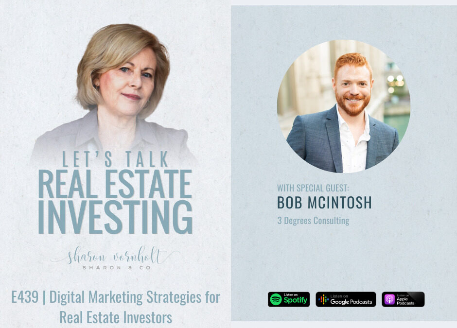 Digital Marketing Strategies for Real Estate Investors – Episode #439